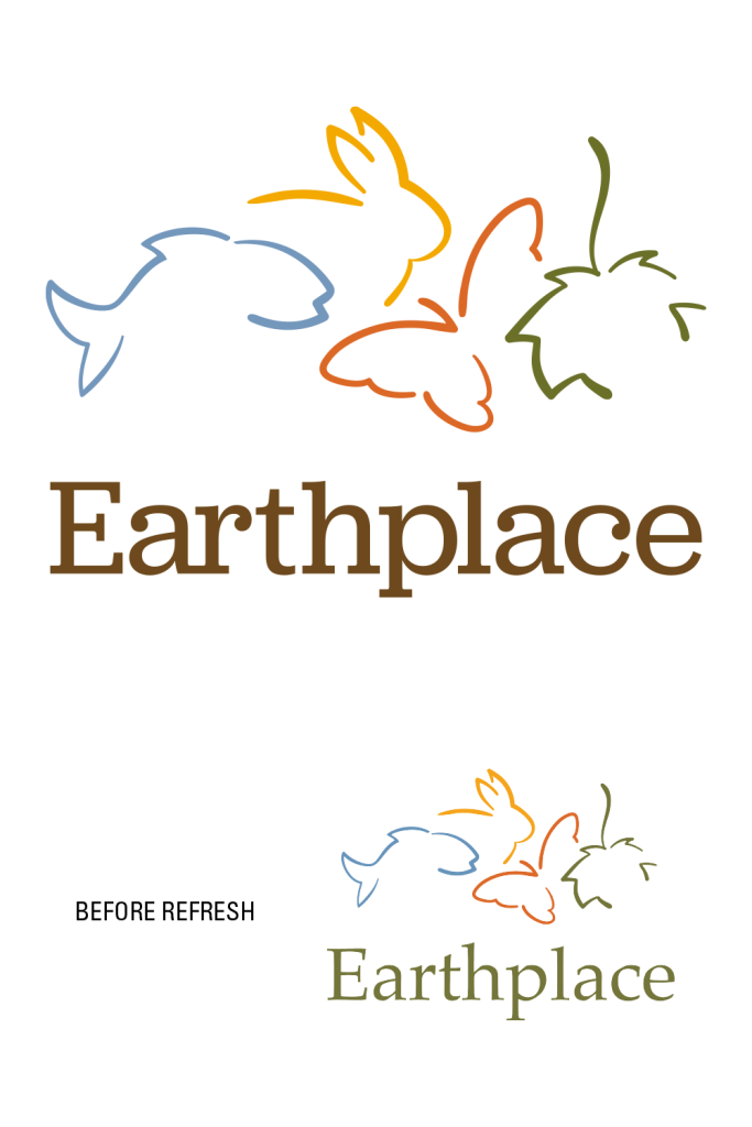 Stylized outlines of a fish, rabbit, butterfly, and leaf above the word "Earthplace" reflect a nonprofit brand refresh; smaller version with "BEFORE REFRESH" label in lower left corner highlights modernizing nonprofit efforts.